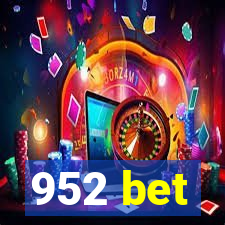 952 bet